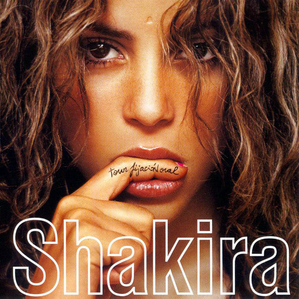 Shakira – Tour Fijación Oral - CD+DVD