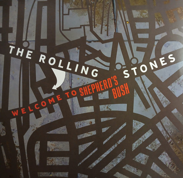 The Rolling Stones – Welcome To Shepherd's Bush - LP