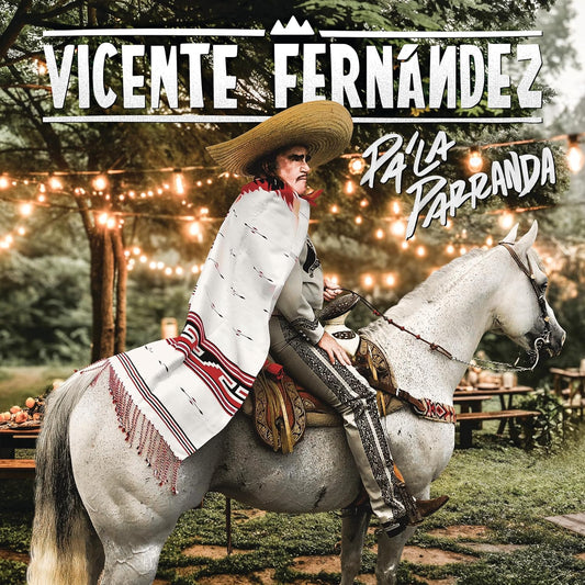 Vicente Fernandez - Pa La Parranda - CD