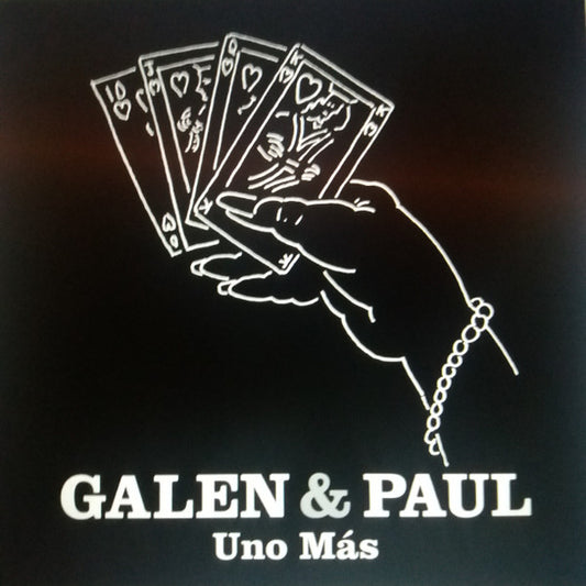 Galen & Paul – Uno Mas RSD 2024 LP