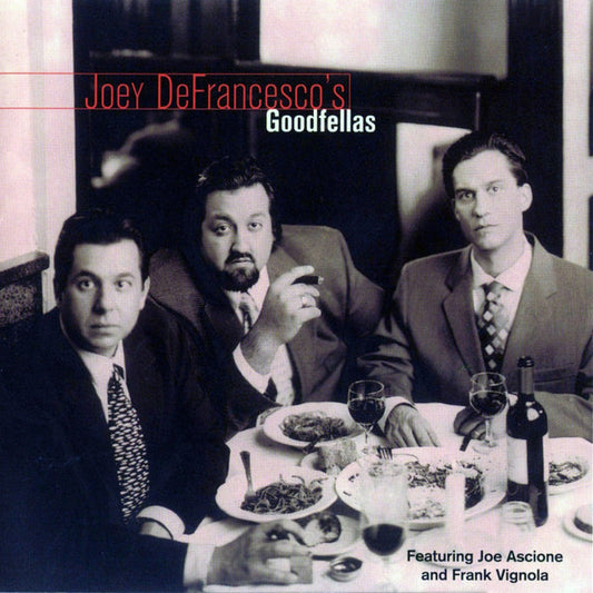 Joey DeFrancesco – Joey DeFrancesco's Goodfellas CD