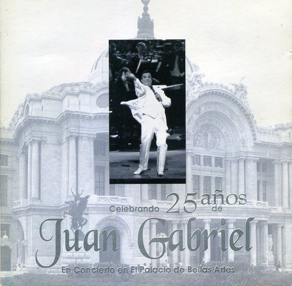 Juan Gabriel – En Concierto En El Palacio De Bellas Artes (Celebrando 25 Años) - CD