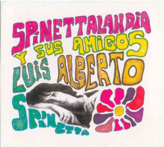 Spinetta – Spinettalandia Y Sus Amigos CD