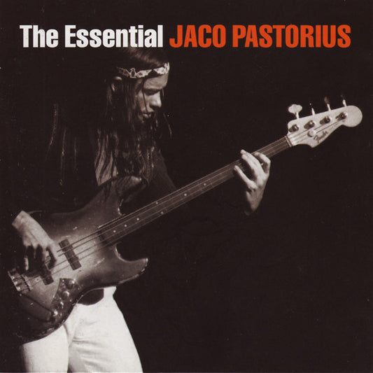 Jaco Pastorius – The Essential Jaco Pastorius - CD