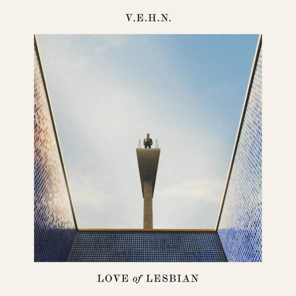 Love Of Lesbian – V.E.H.N. - CD