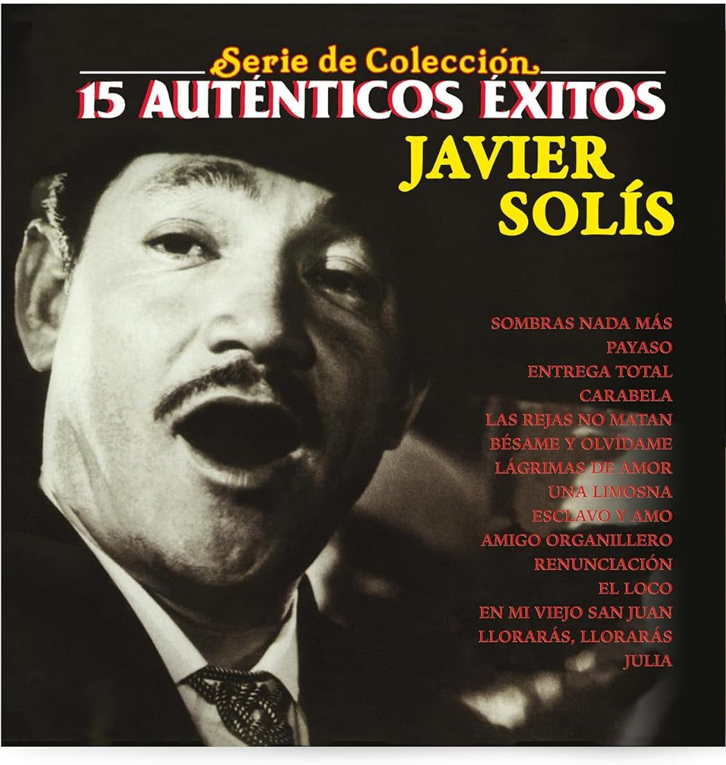 Javier Solis - 15 Autenticos Exitos LP