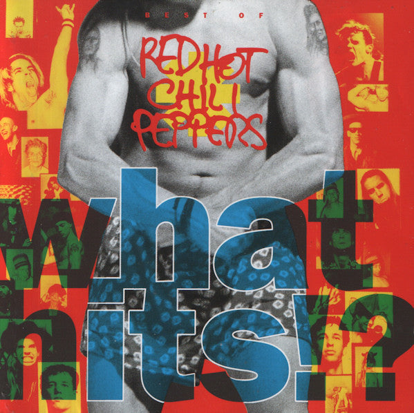 Red Hot Chili Peppers – What Hits!? - CD