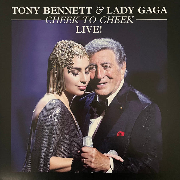 Tony Bennett & Lady Gaga – Cheek To Cheek Live! - LP