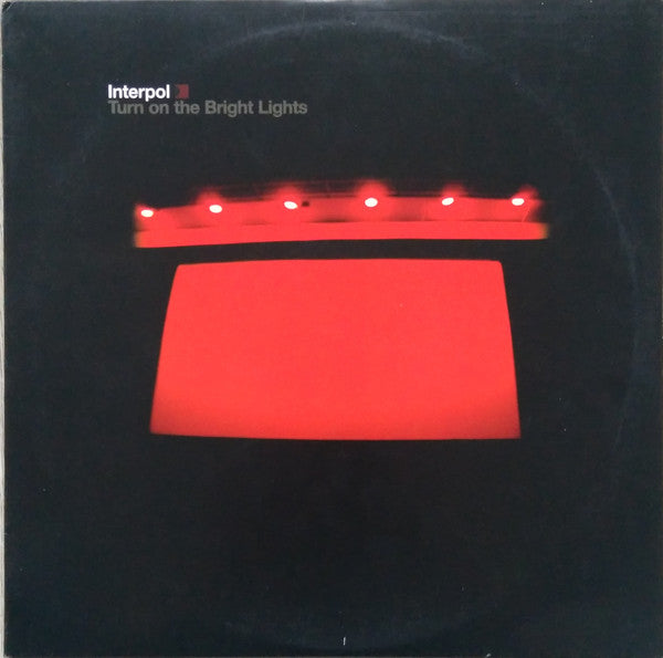 Interpol – Turn On The Bright Lights - LP