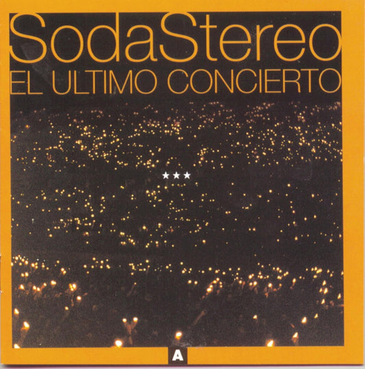 Soda Stereo - El Ultimo Concierto A - CD