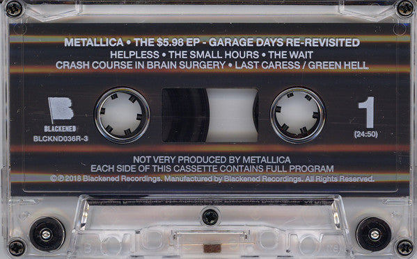 Metallica – The $5.98 E.P. - Garage Days Re-Revisited - Cassette