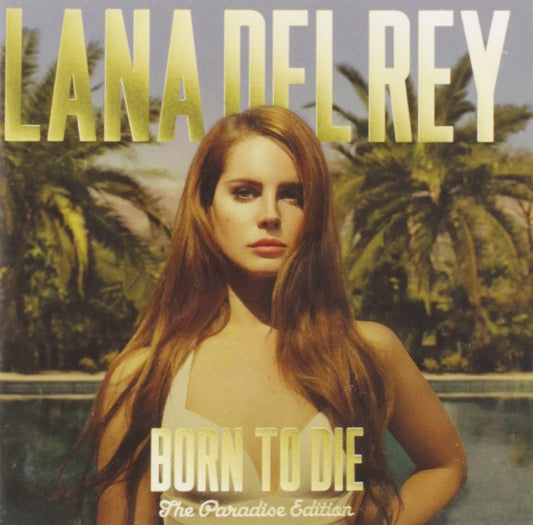Lana Del Rey - Born To Die Paradise Edition CD